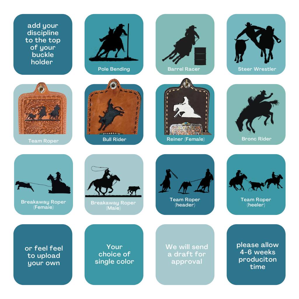 Add your Rodeo Discipline to ANY of our buckle holders